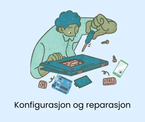 Konfigurasjon Og Reparasjon Av It